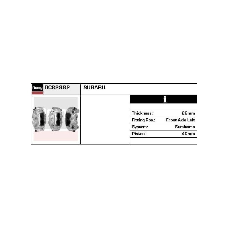 ETRIER DE FREIN - REMY SMART - SUBA