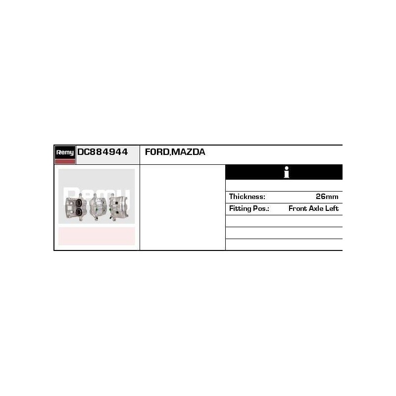 ETRIER DE FREIN - REMY SMART - FORD